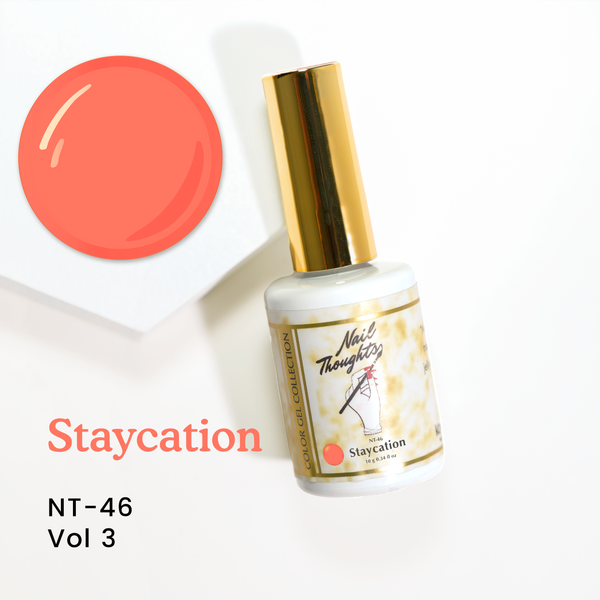 Nail Thoughts - 46 Staycation
