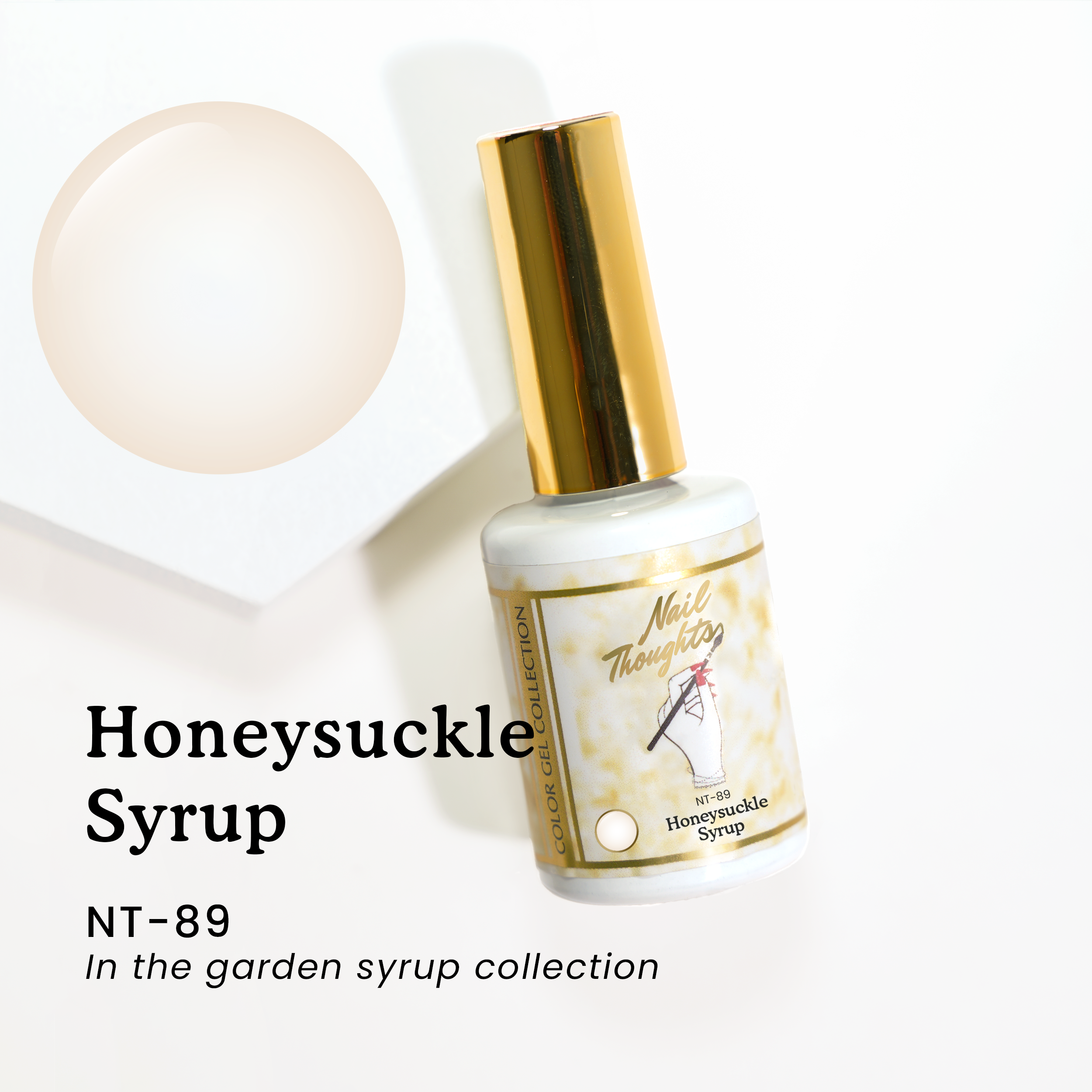 Nail Thoughts - 89 Honeysuckle Syrup